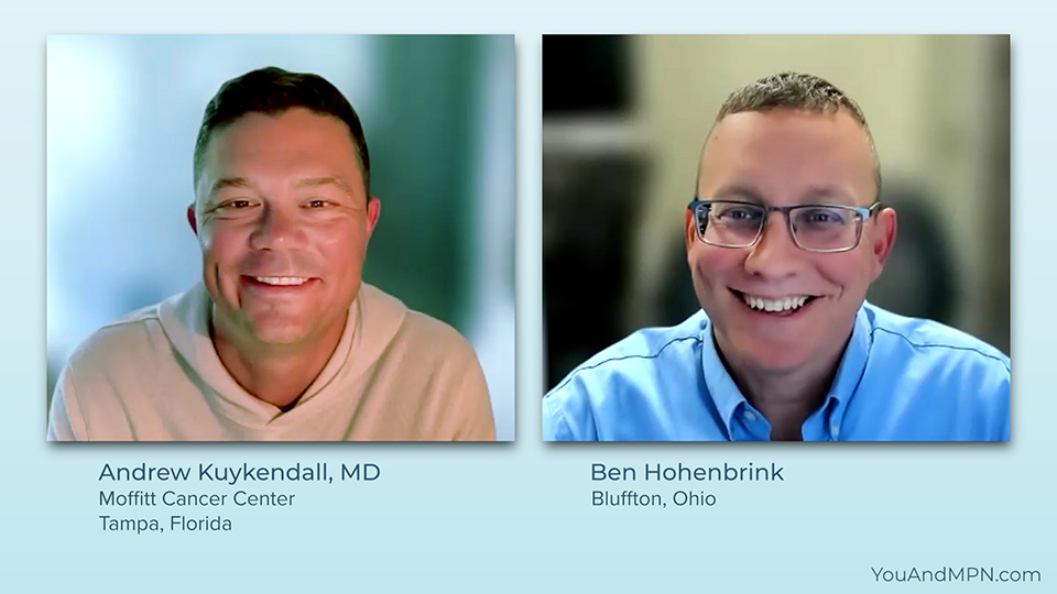 Ben: How did you find out you had a myeloproliferative neoplasm (MPN)?